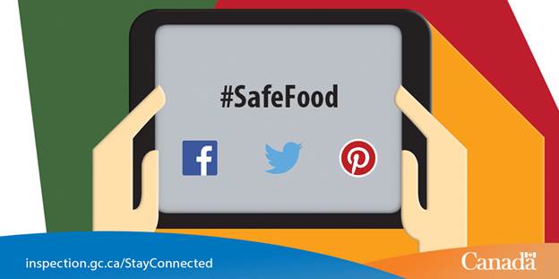  Stay Connected with the CFIA on Facebook, Twitter and Pinterest.