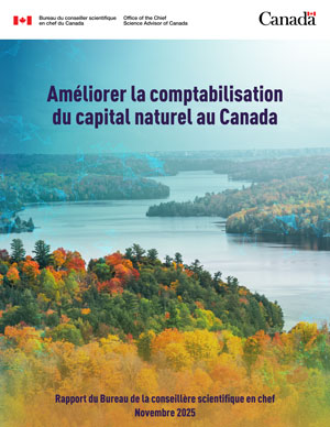 Améliorer la comptabilisation du capital naturel au Canada