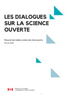 Les dialogues sur la science ouverte : Résumé des tables rondes des intervenants