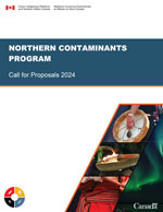 Northern Contaminants Program - Call for Proposals 2024
