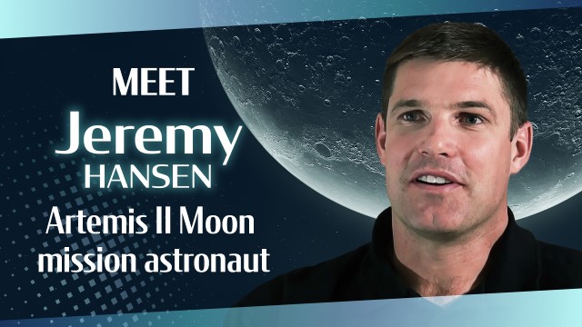 CSA astronaut Jeremy Hansen’s journey to the Moon